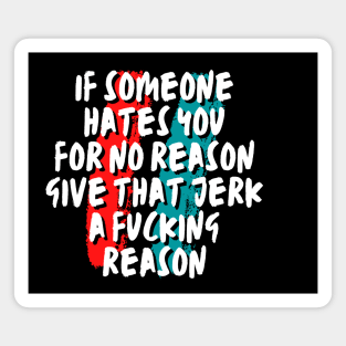 Give a reason Magnet